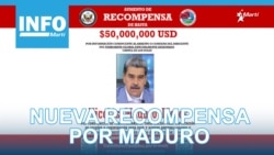 Info Martí | Nueva recompensa por Maduro